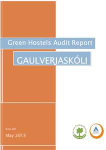 Green Hostels Audit Report  GAULVERJASKÓLI Alta ehf