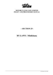 MOTORCYCLING NSW LIMITED POLICY AND PROCEDURES MANUAL ~ SECTION 25~  BY-LAWS : Minikhana