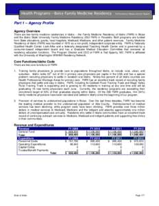 Health Programs—Boise Family Medicine Residency  Performance Measurement Report Part 1 – Agency Profile Agency Overview