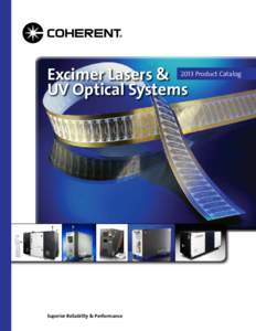 Excimer Lasers & UV Optical Systems 2013 Product Catalog  Superior Reliability & Performance