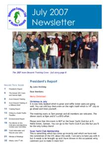 July 2007 Newsletter The 2007 Avon Descent Training Crew – full story page 8  President’s Report