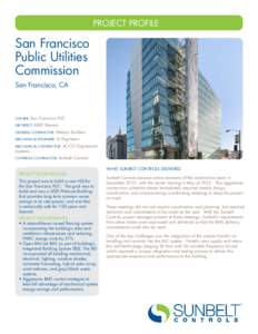 PROJECT PROFILE  San Francisco Public Utilities Commission San Francisco, CA