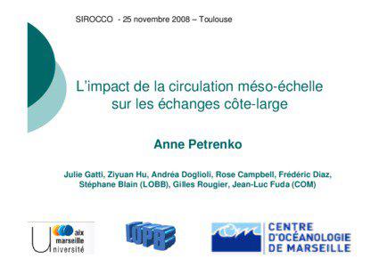 SIROCCO - 25 novembre 2008 – Toulouse  L’impact de la circulation méso-échelle