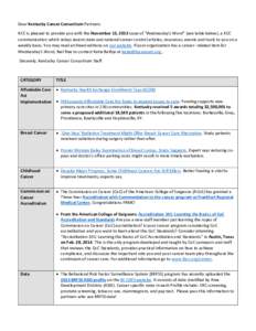 Dear Kentucky Cancer Consortium Partners: KCC is pleased to provide you with the November 13, 2013 issue of “Wednesday’s Word” (see table below), a KCC communication which relays recent state and national cancer co