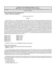 Document: Final Rule, Register Page Number: 26 IR 3633 Source: August 1, 2003, Indiana Register, Volume 26, Number 11 Disclaimer: This document was created from the files used to produce the official CD-ROM Indiana Regis