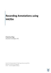 Recording Annotations using Ink2Go