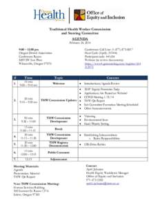 Traditional Health Worker Commission and Steering Committee AGENDA February 24, 2014