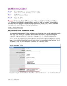 OLRS Communication What? March 2013 Release Notes and PA Form Fields  Who?
