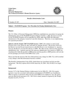 United States Office of Personnel Management The Federal Government’s Human Resources Agency  Benefits Administration Letter