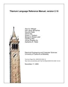 Titanium Language Reference Manual, versionPaul N. Hilfinger Dan Oscar Bonachea Kaushik Datta David Gay