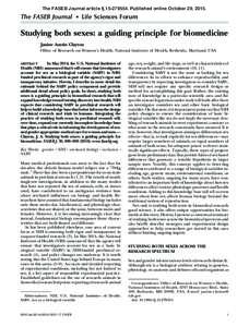 The FASEB Journal article fjPublished online October 29, The FASEB Journal • Life Sciences Forum Studying both sexes: a guiding principle for biomedicine Janine Austin Clayton