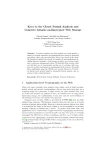 Keys to the Cloud: Formal Analysis and Concrete Attacks on Encrypted Web Storage Chetan Bansal1 , Karthikeyan Bhargavan2, Antoine Delignat-Lavaud2 , and Sergio Maﬀeis3, 1