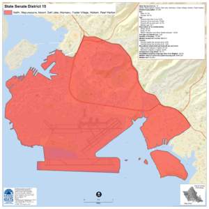 State Senate District 15 Kalihi, Mapunapuna, Airport, Salt Lake, Aliamanu, Foster Village, Hickam, Pearl Harbor This map was produced by the Office of Planning (OP) for planning purposes. It should not be used for bounda