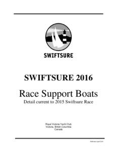 SWIFTSURERace Support Boats Detail current to 2015 Swiftsure Race  Royal Victoria Yacht Club