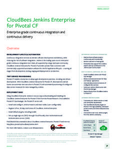 PIVOTAL HANDOUT  CloudBees Jenkins Enterprise for Pivotal CF Enterprise-grade continuous integration and continuous delivery