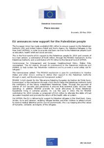 EUROPEAN COMMISSION  PRESS RELEASE Brussels, 28 May[removed]EU announces new support for the Palestinian people