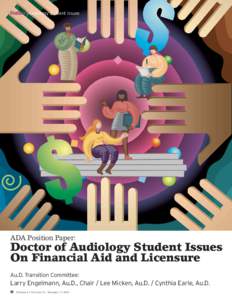 Feature Audiology Student Issues  ADA Position Paper: Doctor of Audiology Student Issues On Financial Aid and Licensure