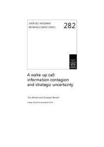 SVERIGES RIKSBANK WORKING PAPER SERIES 282  A wake-up call:
