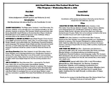 2015 Banff Mountain Film Festival World Tour Film Program ~ Wednesday March 4, 2015 First Half Second Half