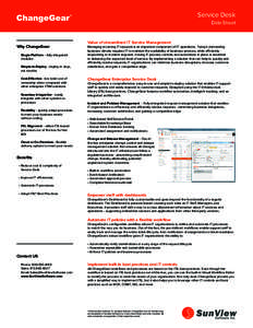 Service Desk Data Sheet Why ChangeGear Single Platform - fully integrated modules