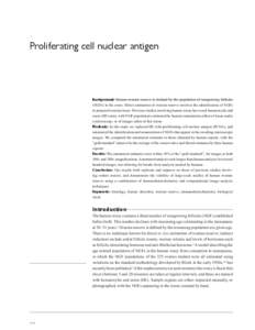 Proliferating cell nuclear antigen  This article was published in the following Dove Press journal: Pathology and Laboratory Medicine International 16 July 2010 Number of times this article has been viewed