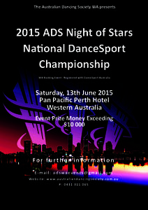 The Australian Dancing Society WA presents[removed]ADS Night of Stars National DanceSport Championship WA Ranking Event - Registered with DanceSport Australia