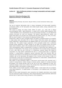 Parallel Session RTD Line 5 / Consumer Responses to Food Products Lecture 6: Role of different proteins in energy homeostatis and body-weight regulation