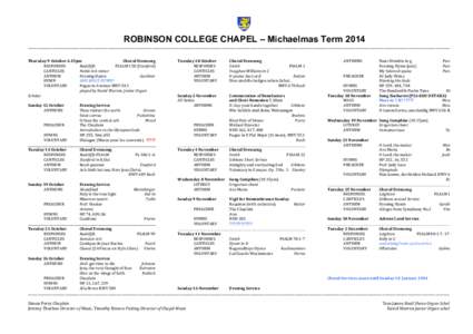 ROBINSON COLLEGE CHAPEL – Michaelmas Term 2014 ___________________________________________________________________________________________________________________________________________________________________________