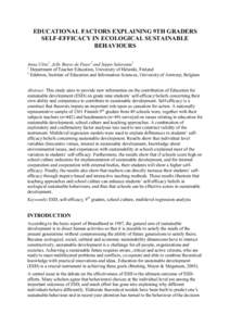 EDUCATIONAL FACTORS EXPLAINING 9TH GRADERS SELF-EFFICACY IN ECOLOGICAL SUSTAINABLE BEHAVIOURS Anna Uitto1, Jelle Boeve-de Pauw2 and Seppo Saloranta1 1 Department of Teacher Education, University of Helsinki, Finland