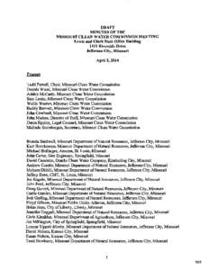 DRAFT MINUTES OF THE MISSOURI CLEAN WATER COMMISSION MEETING Lewis and Clark State Office Building 1101 Riverside Drive Jefferson City, Missouri