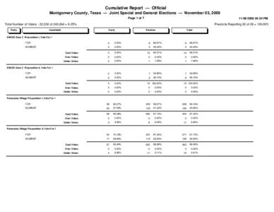 Cumulative Report — Official Montgomery County, Texas — Joint Special and General Elections — November 03, 2009 Page 1 of:34 PM