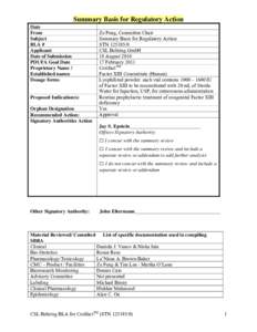 Haemophilia / Coagulation system / Viruses / CSL Behring / Virology / Transfusion medicine / Factor XIII deficiency / Factor X / Behring / Biology / Medicine / Blood