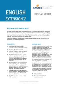 English Extension 2 – Digital Media – Requirements for Major Work