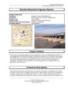 Afghanistan: Rebuilding a Nation Water, Sanitation & Irrigation Sector - Profile No. 2 Kunduz Khanabad Irrigation System Project Summary Subsector