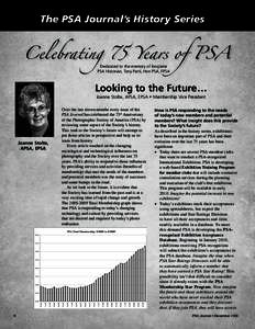 The PSA Journal’s History Series  Celebrating 75 Years of PSA Dedicated to the memory of longtime PSA Historian, Tony Patti, Hon PSA, FPSA