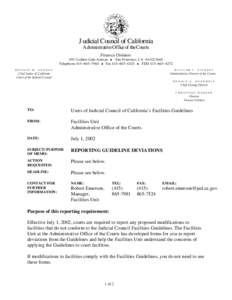 Judicial Council of California Administrative Office of the Courts Finance Division 455 Golden Gate Avenue u San Francisco, CA[removed]Telephone 415–865–7960 u Fax 415–865–4325 u TDD 415–865–4272