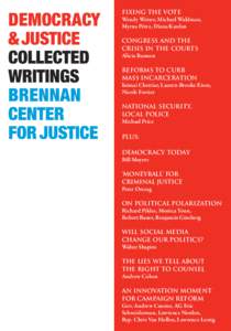 Voter suppression / Bill Moyers / Brennan / Corruption / Politics / Michael Waldman / Brennan Center for Justice