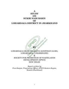 Jharkhand / PRADAN / Irrigation / Agriculture / India / Human geography / Lohardaga district / Land management / Lohardaga