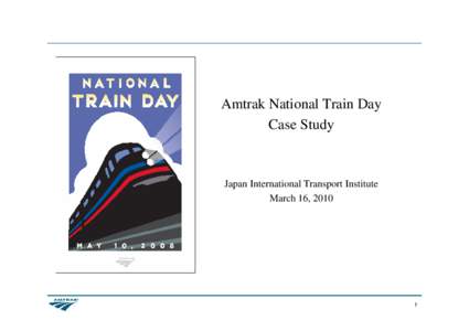 Amtrak National Train Day Case Study