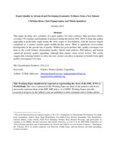 Export Quality in Advanced and Developing Economies: Evidence from a New Dataset, by Christian Henn, Chris Papageorgiou, and Nikola Spatafora; October 2014; Presented at the Third IMF/WB/WTO Joint Trade Workshop, Novembe