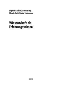 Dagmar Reichert, Patricia Fry, Claudia Heid, Ursina Steinemann Wissenschaft als Erfahrungswissen