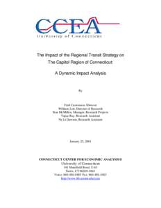   The Impact of the Regional Transit Strategy on The Capitol Region of Connecticut: A Dynamic Impact Analysis