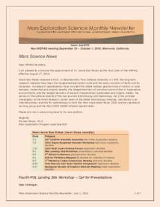 Issue: July[removed]Next MEPAG meeting September 30 – October 1, 2010, Monrovia, California. Mars Science News Dear MEPAG Members,
