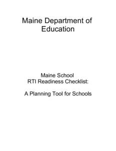Maine Department of Education Maine School RTI Readiness Checklist: A Planning Tool for Schools