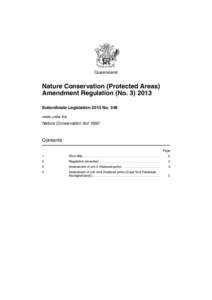 Queensland  Nature Conservation (Protected Areas) Amendment Regulation (No[removed]Subordinate Legislation 2013 No. 248 made under the