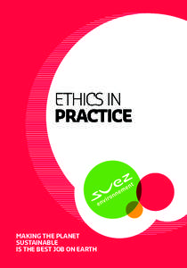 ETHICS IN PRACTICE MAKING THE PLANET SUSTAINABLE IS THE BEST JOB ON EARTH