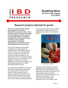 Breaking News 2010 Mini Grant Program news special Research projects selected for grants The first cross European IBD research