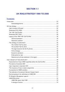 SECTION 1.1 UK IRAQ STRATEGY 1990 TO 2000 Contents Introduction ..................................................................................................................... 23 Acknowledgements ..............