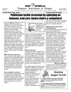 Economy of Oregon / Kicker / Ted Kulongoski / Income tax in the United States / Oregon Ballot Measure 30 / Oregon Ballot Measure 28 / Government of Oregon / Oregon / State governments of the United States