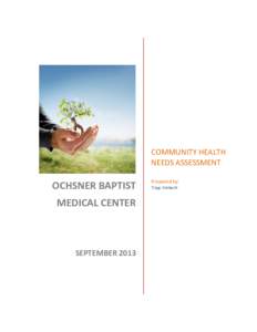 COMMUNITY HEALTH NEEDS ASSESSMENT OCHSNER BAPTIST MEDICAL CENTER